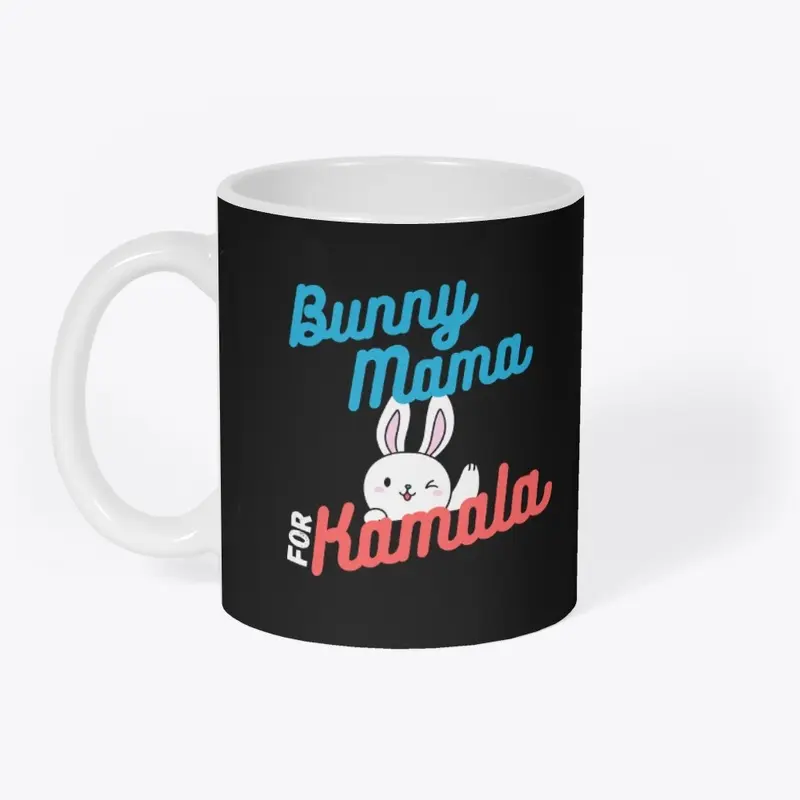 Bunny Mama for Kamala